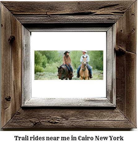 trail rides near me in Cairo, New York